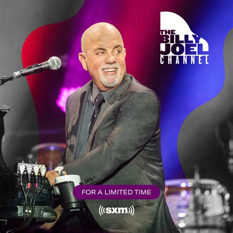 The Billy Joel Channel will also be available online and through the SiriusXM app. . Billy joel sirius channel